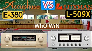 Accuphase E380 VS Luxman L509x who wins AB class [upl. by Raynell]