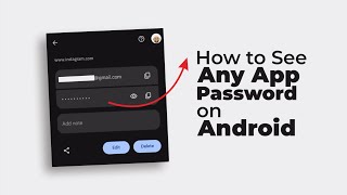 How to Check All App Passwords in Android Settings and Google Account [upl. by Pooh753]