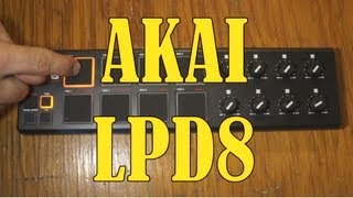 How to set up the AKAI LPD8 usb controller in Fruity Loops [upl. by Asirac]