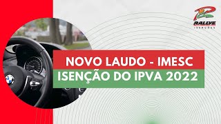 Isencao PCD IPVA 2022 Novo Laudo E Recadastramento IMESC [upl. by Ultan]