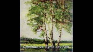 Coalition amp Życie jak sen split 2001 [upl. by Michiko]