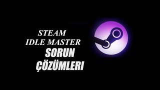 İdle Master Tüm Sorun Çözümleri [upl. by Richia]