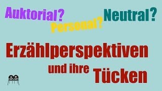 Erzählperspektiven  Merkmale und Unterscheidungen [upl. by Nickie578]