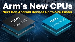 New Arm CPU Designs  CortexX925 and CortexA725 [upl. by Sredna331]