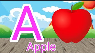 A for apple  abcd  phonics song  a for apple b for ball  abcd song  abcde  alphabet az [upl. by Arri]