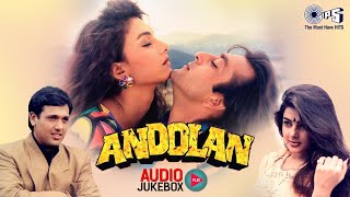 Andolan Movie Songs  Audio Jukebox  Govinda Sanjay Dutt Mamta Kulkarni  90s Hit Songs [upl. by Enileve]