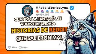 Historias de Reddit que se Volvieron Turbias Rápido 😳  Historias de Reddit en Español [upl. by Gustafson]