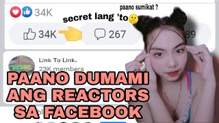 PAANO DUMAMI ANG REACTORS SA FACEBOOK   PAANO SUMIKAT   PAANO DUMAMI ANG LIKERS [upl. by Chrysler]