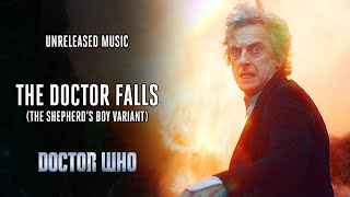 The Doctor Falls The Shepherds Boy Variant  Doctor Who Unreleased Music [upl. by Golub]