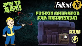 Fallout 76  Fusion Generator And How To Get It [upl. by Jemmie]