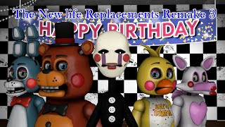 SFM FNAF The New life Replacements Remake 3 [upl. by Leynwad442]