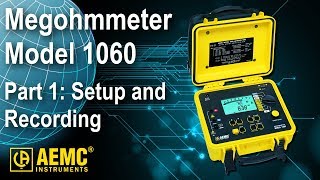 AEMC®  Using AEMC Megohmmeter Model 1060 Part 1 Setting Up and Running a Test [upl. by Navert363]