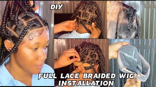 How to DIY install 360 full lace braided wig from start to finish  beginners friendly  box braids [upl. by Lorn786]