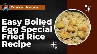 Easy Boiled Egg Special Friend Rice Recipe 🥚🥚🌾🌾😋😋😋😋😋 [upl. by Rao]