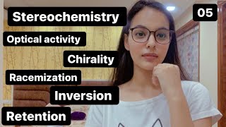 Stereochemistry optical activity enantiomersinversionretentionracemizationchirality [upl. by Tnarud]