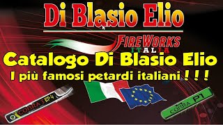 Catalogo Di Blasio Elio  i più famosi petardi italiani [upl. by Ymeraj348]