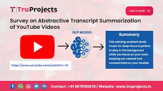 Survey on Abstractive Transcript Summarization of YouTube Videos [upl. by Okoyik]