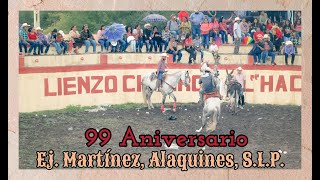 🎥3️⃣Fiesta Ejidal 2023 Aniversario 99 de Ejido Martínez Alaquines SLP [upl. by Yahsel]