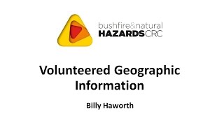 Volunteered Geographic Information  Billy Haworth [upl. by Lirbij545]