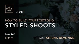 Building Your Event Portfolio Styled Shoots [upl. by Gwynne652]