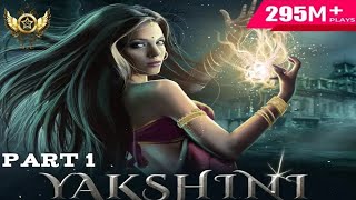 yakshini natak yakshini movie in hindi fullb yakshini natak new bhag 2024 [upl. by Riehl461]