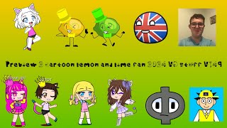 Preview 2 cartoon lemon and lime fan 2024 VD stuff V149 [upl. by Yerdna14]