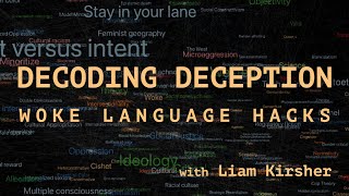 Decoding Deception Woke Language Hacks [upl. by Yrrap]