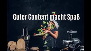 Guter Content macht Spaß [upl. by Nonnek163]