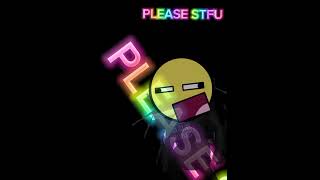 PLEASE JUST STFU epic face animation meme [upl. by Cony]