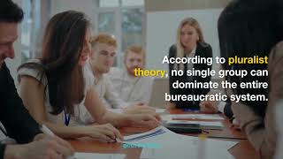 Pluralist Theory of BUREAUCRACYDGS EDUPEDIA [upl. by Hteb]