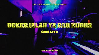 Bekerjalah Ya Roh Kudus  GMS LIVE  Michael Zebua Keys Cam  LIVE gbicokropakam Sunday Worship [upl. by Inan]