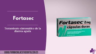 Fortasec  Diarrea aguda  Farmacia Online La Estación [upl. by Pip]