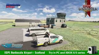 Benbecula Airport EGPL for Microsoft Flight Simulator  MSFS2020 [upl. by Akire]