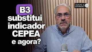 Quanto vale o boi B3 substitui indicador CEPEA para liquidação de contratos E agora [upl. by Keating]