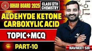 Aldehyde Ketone Carboxylic Acid Part10  Topic  MCQs  Class 12thNEET Chemistry by Navneet Sir [upl. by Tadio]