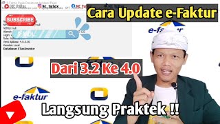 Cara Update eFaktur 40 Mudah Dan Cepat [upl. by Isidro]