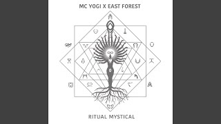 Ritual Mystical feat East Forest [upl. by Morocco]