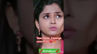 Vasu meda kopanga unna Rishi 😡😠 [upl. by Niajneb]