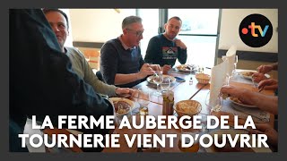 Une nouvelle ferme auberge en MeurtheetMoselle  la ferme auberge de la Tournerie [upl. by Ynaffets319]