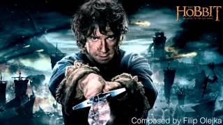 The Hobbit 3 Soundtrack There And Back Again Composed By Filip Olejka Fan Made [upl. by Lipsey]