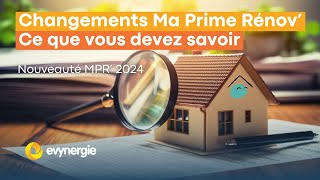 Découvrez les Nouveautés de Ma Prime Rénov 2024  💡🏠 [upl. by Corina668]