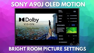 Sony A90J OLED TV Motion and Dolby Vision Bright Picture Settings [upl. by Eniamreg543]