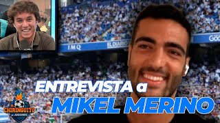 🌟Mikel MERINO en EXCLUSIVA con El CHIRINGUITO desvela el secreto de su bota rota [upl. by Edmonda]