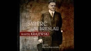 Marek Krajewski quotŚmierć w Breslauquot audiobook [upl. by Balsam]