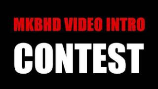 MKBHD Intro Contest CLOSED [upl. by Hedelman]