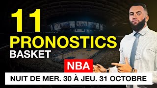 11 PRONOSTIC NBA  mes pronos NBA du 30 Octobre et 31 Octobre [upl. by Brynn]