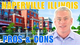 BEST Naperville IL Pros and Cons for 2024  Living in Naperville Illinois  Moving to Naperville IL [upl. by Levan67]