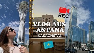 Vlog aus Astana Kasachstan [upl. by Dallas]