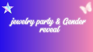 vlog Jewlery Party Gender Reveal [upl. by Nollaf759]