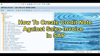 How to create credit note in SAP  Credit note Process against sales invoice in SAP [upl. by Ahsirahc]